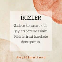 İkizler Burcu Eylül Ayı Burç Yorumları 2022