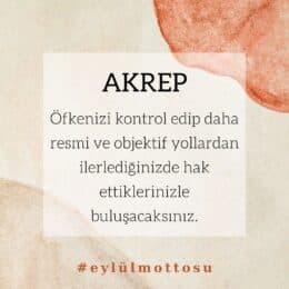 Akrep Burcu Eylül Ayı Burç Yorumları 2022