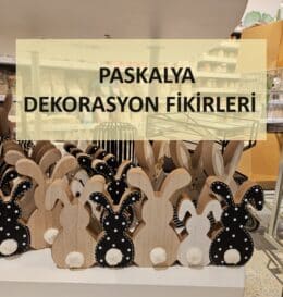 Paskalya Dekorasyon Fikirleri