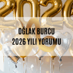 2026-oglak-burc-yorumu