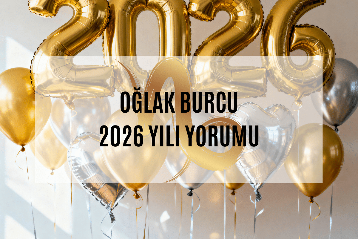 2026-oglak-burc-yorumu